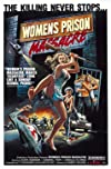 Women's Prison Massacre