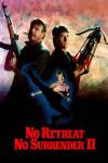 No Retreat, No Surrender 2