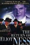 The Return of Eliot Ness