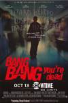 Bang Bang You're Dead