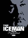 The Iceman and the Psychiatrist