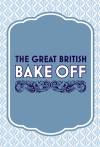 The Great British Bake Off