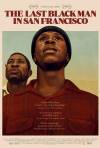 The Last Black Man in San Francisco
