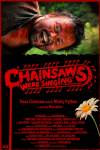 Chainsaws Were Singing