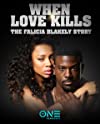 When Love Kills: The Falicia Blakely Story