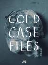 Cold Case Files