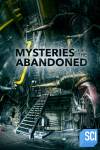 Mysteries of the Abandoned