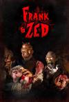 Frank & Zed