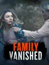 Family Vanished