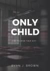 Only Child