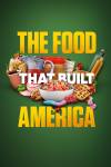 The Food That Built America