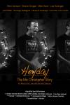 Heyday - The Mic Christopher Story
