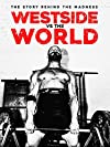 Westside vs the World