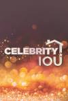 Celebrity IOU
