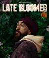 Late Bloomer