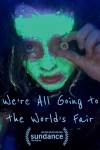 We're All Going to the World's Fair