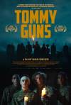 Tommy Guns