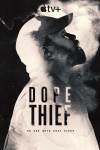 Dope Thief