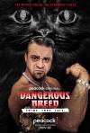 Dangerous Breed: Crime. Cons. Cats.