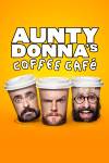 Aunty Donna's Coffee Cafe