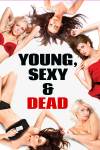 Young, Sexy & Dead