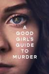 A Good Girl's Guide to Murder