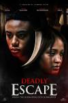 Deadly Escape