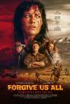 Forgive Us All