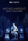 Michelangelo - Saint or sinner