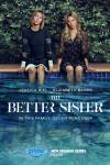 The Better Sister