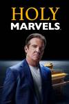 Holy Marvels with Dennis Quaid