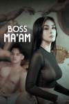 Boss Ma'am