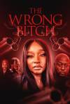 The Wrong Bitch