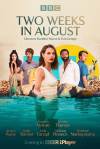 Two Weeks in August