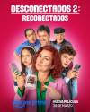 Desconectados 2: Reconectados