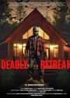 Deadly Retreat