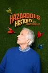 Hazardous History with Henry Winkler